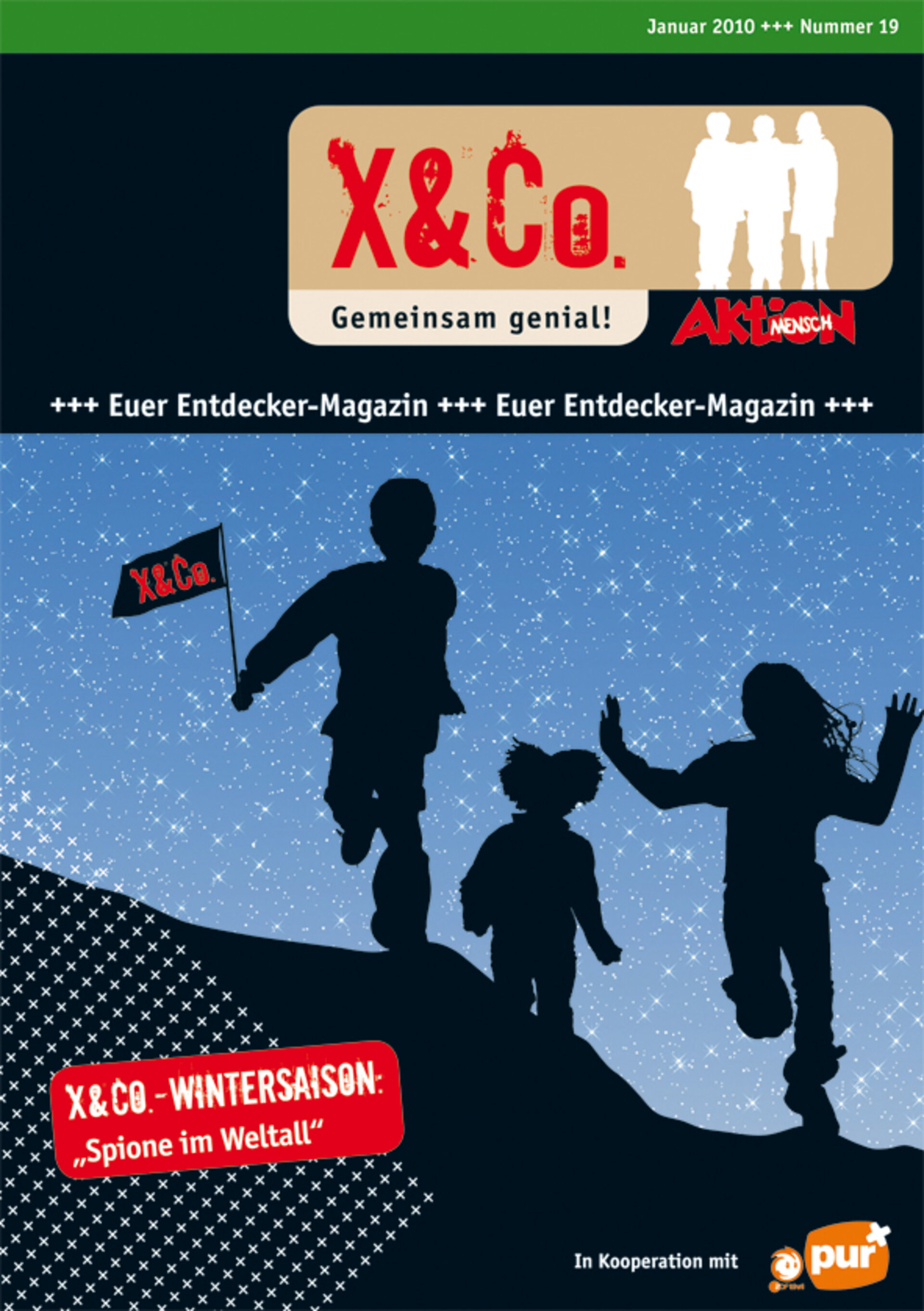 X&Co. Januar 2010 - Wintersaison: Spione im Weltall